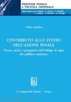 Contributo allo studio dell'azione penale