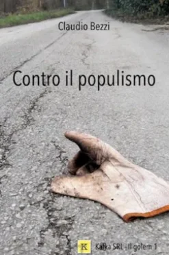 Contro il populismo