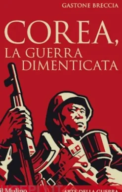 Corea, la guerra dimenticata