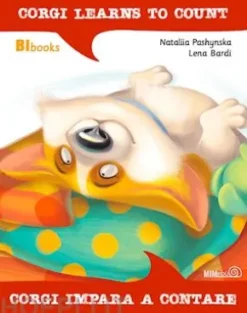 Corgi impara a contare - Corgi learns to count. Libro bilingue italiano-inglese