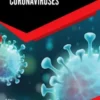 Coronaviruses: Volume 2