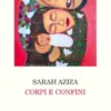 Corpi e confini