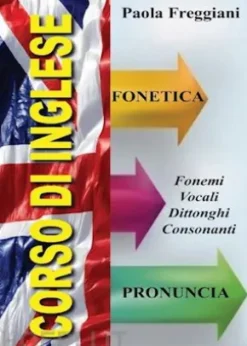 Corso di inglese: Fonetica e Pronuncia