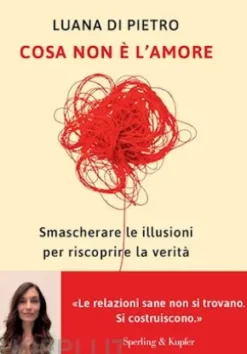 Cosa non è l'amore