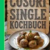Cosori Single Kochbuch