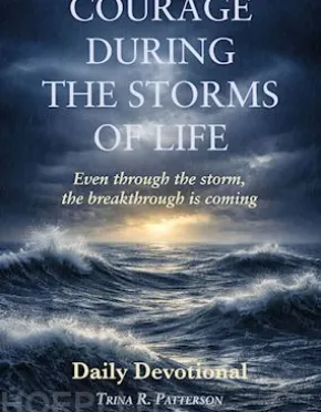 Courage During the Storms of Life