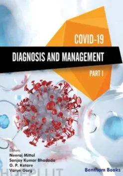 COVID-19: Diagnosis and Management - Part I