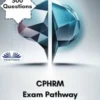 CPHRM Exam Pathway 2025/2026 Version