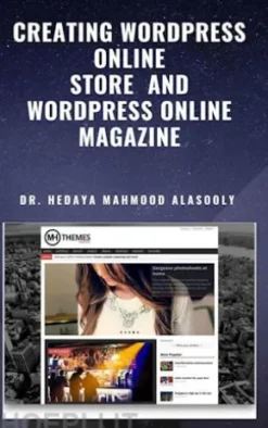 Creating Wordpress Online Storeand Wordpress Online Magazine