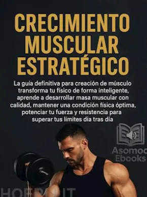 Crecimiento Muscular Estratégico
