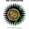 Cryptocurrency for Everyone