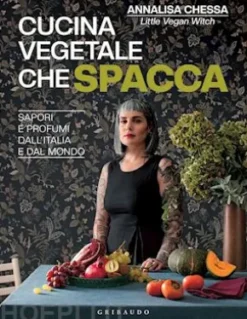 Cucina vegetale che spacca
