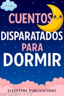 Cuentos Disparatados para Dormir