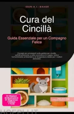 Cura del Cincillà: Guida Essenziale per un Compagno Felice