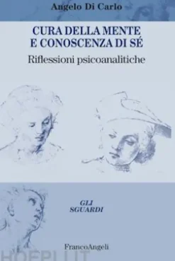 Cura della mente e conoscenza di sé