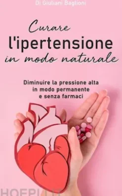 Curare l’ipertensione in modo naturale