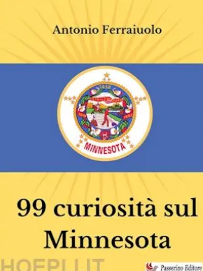 99 curiosità sul Minnesota
