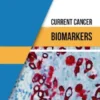 Current Cancer Biomarkers