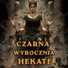 Czarna Wyrocznia Hekate