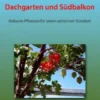 Dachgarten und Südbalkon