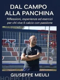Dal campo alla panchina
