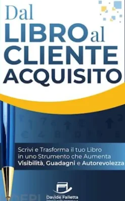 Dal Libro al Cliente Acquisito