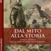 Dal mito alla storia