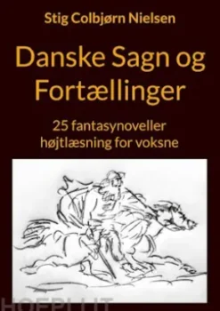Danske Sagn og Fortællinger
