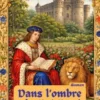 Dans l'ombre du roi rené