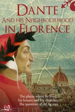Dante and his neighbourhood in Florence