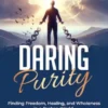 Daring Purity