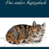 Das andere Katzenbuch