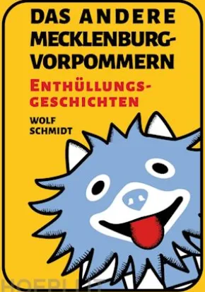 Das andere Mecklenburg-Vorpommern