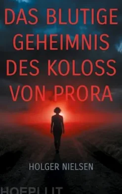 Das blutige Geheimnis des Koloss von Prora