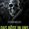 Das Böse in uns