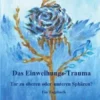 Das Einweihungs-Trauma