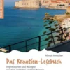 Das Kroatien-Lesebuch