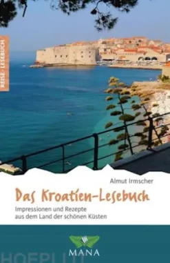 Das Kroatien-Lesebuch