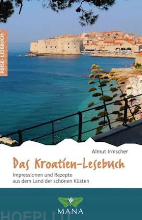 Das Kroatien-Lesebuch