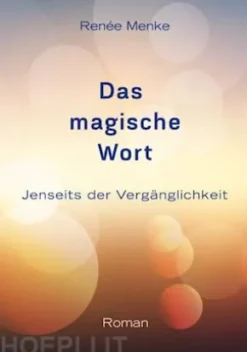 Das magische Wort