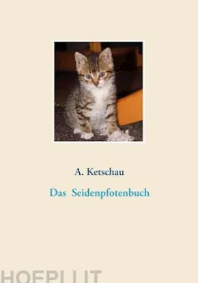 Das Seidenpfotenbuch