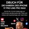 Das ultimative Benutzerhandbuch für die Kamera des iPhone 17 Pro und Pro Max