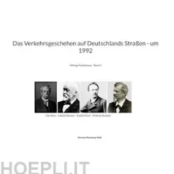 Das Verkehrsgeschehen auf Deutschlands Straßen - um 1992
