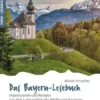 Das Bayern-Lesebuch