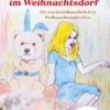 Das Bärle im Weihnachtsdorf
