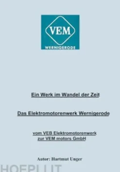 Das Elektromotorenwerk Wernigerode