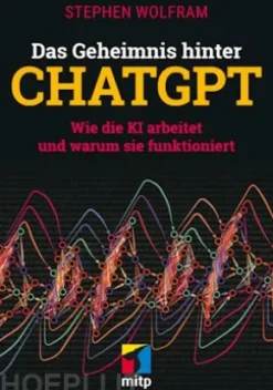 Das Geheimnis hinter ChatGPT