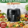 Dash Diet air Fryer Cookbook For beginners
