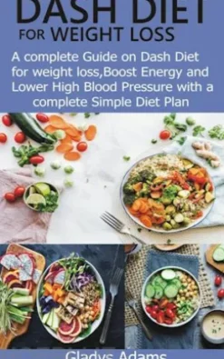 Dash Diet for Weight Loss