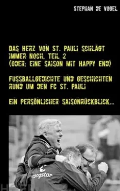 Das Herz von St. Pauli schlägt immer noch, Teil 2
